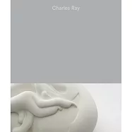 Charles Ray: Vol. II