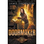 Doormaker: Library of Souls (Book 3)