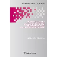 Ex Aequo Et Bono as a Response to the &rsquo;&rsquo;over-Judicialisation&rsquo;&rsquo; of International Commercial Arbitration
