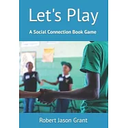 Let’’s Play: A Social Connection Book Game