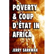 Poverty and Coup d&rsquo;&rsquo;&Eacute;tat in Africa