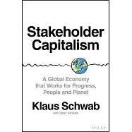 The Global Reset: The Case for Stakeholder Capitalism