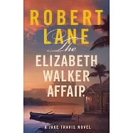 The Elizabeth Walker Affair