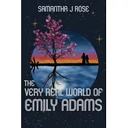 The Very Real World of Emily Adams