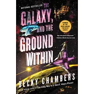 The Galaxy, and the Ground Within