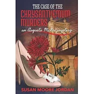 The Case of the Chrysanthemum Murders
