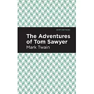 The Adventures of Tom Sawyer