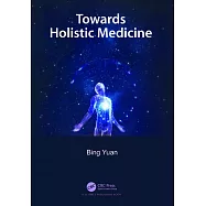 Towards Holistic Medicine