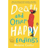 Death and Other Happy Endings
