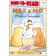 Max & Mo Make a Snowman