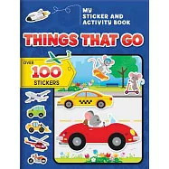 Super Sticker and Activity Book: Things That Go: Over 100 Stickers!