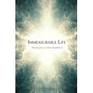 Immeasurable Life: The Essence of Shin Buddhism