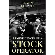 Reminiscences of a Stock Operator