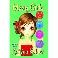 MEAN GIRLS - Part 3: Books 7,8,9 & 10: Books for Girls Aged 9-12