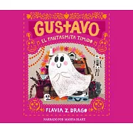 Gustavo, El Fantasmita Tímido