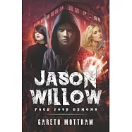Jason Willow: Face Your Demons