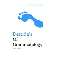 Derrida’’s of Grammatology: An Edinburgh Philosophical Guide