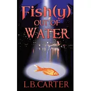 Fish(y) out of Water