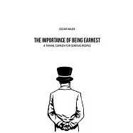 The Importance of Being Earnest: A Trivia Comedy for Serious People