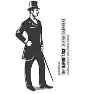 The Importance of Being Earnest: A Trivia Comedy for Serious People