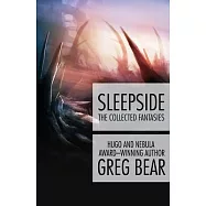 Sleepside: The Collected Fantasies