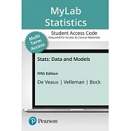 Mystatlab with Pearson Etext -- 24 Month Standalone Access Card -- For STATS: Data and Models