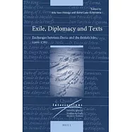 Exile, Diplomacy and Texts: Exchanges Between Iberia and the British Isles, 1500-1767