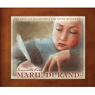 Marie Durand: Christian Biographies for Young Readers