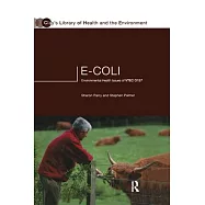 E.Coli: Environmental Health Issues of Vtec 0157