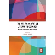 The Art and Craft of Literacy Pedagogy: Profiling Community Arts Zone