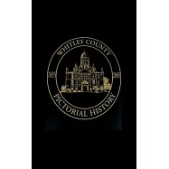 Whitley County, Indiana: Pictorial History, 1835-2005