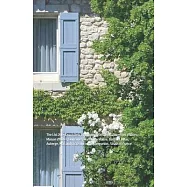 The List 250+ Exquisitely Charming Hotels, Inns, Chambres d’’hôtes, Maison d’’hôtes, Domaines, Maison de Maître