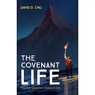 The Covenant Life