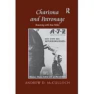 Charisma and Patronage: Reasoning with Max Weber