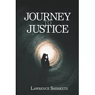 Journey to Justice: A Linda and Scott Tale of Intrigue
