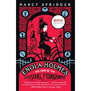 Enola Holmes: The Case of the Missing Marquess