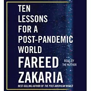 Ten Lessons for a Post-Pandemic World