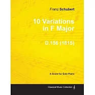 10 Variations in F Major D.156 - For Solo Piano (1815)