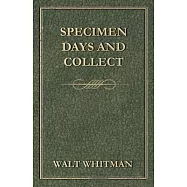 Specimen Days and Collect