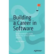 Building a Career in Software: A Comprehensive Guide to Success in the Software Industry