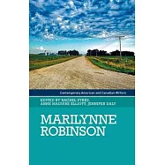 Marilynne Robinson: Theatre and Image in an Age of Emergencies