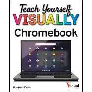 Teach Yourself Visually Chromebook