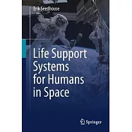 Life Support Systems for Humans in Space