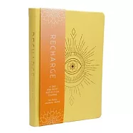 Recharge: A Day and Night Reflection Journal (90 Days)