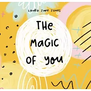 The World Needs More Smiles Like Yours: A Colorful Book of Happiness