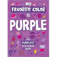 My Favorite Color Activity Book: Purple