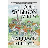 The Lake Wobegon Virus