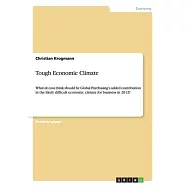 Tough Economic Climate: What do you think should be Global Purchasing&rsquo;&rsquo;s added contribution in the likely difficult