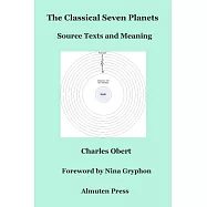 The Classical Seven Planets: Source Texts and Meaning