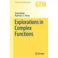 Explorations in Complex Functions